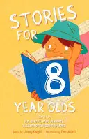 Povești pentru copii de 8 ani - Stories for 8 Year Olds