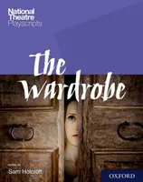 Teatrul Național Playscripts: The Wardrobe - National Theatre Playscripts: The Wardrobe