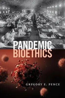 Bioetica pandemiei - Pandemic Bioethics