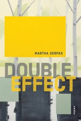 Efect dublu: Poezii - Double Effect: Poems