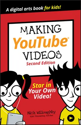 Realizarea de videoclipuri pe Youtube: Star în propriul tău videoclip! - Making Youtube Videos: Star in Your Own Video!