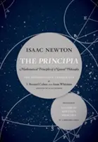 The Principia: The Authoritative Translation and Guide: Principiile matematice ale filosofiei naturale - The Principia: The Authoritative Translation and Guide: Mathematical Principles of Natural Philosophy