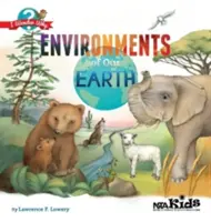 Mediile Pământului nostru - Environments of Our Earth