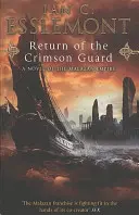 Return Of The Crimson Guard - o fantezie epică captivantă, evocativă și plină de acțiune, care te va ține captiv - Return Of The Crimson Guard - a compelling, evocative and action-packed epic fantasy that will keep you gripped