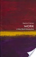 muncă: O introducere foarte scurtă - Work: A Very Short Introduction