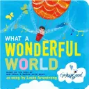 Ce lume minunată - What a Wonderful World