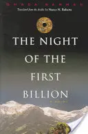 Noaptea primului miliard - The Night of the First Billion