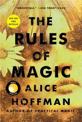 Regulile magiei, 2 - The Rules of Magic, 2