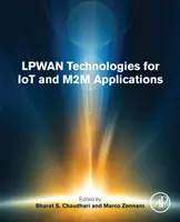Tehnologii Lpwan pentru aplicații Iot și M2m - Lpwan Technologies for Iot and M2m Applications