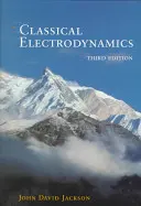 Electrodinamică clasică - Classical Electrodynamics