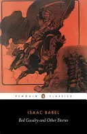 Cavaleria roșie și alte povestiri - Red Cavalry and Other Stories