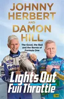 Lights Out, Full Throttle: Povești din pit Lane - Lights Out, Full Throttle: Stories from the Pit Lane