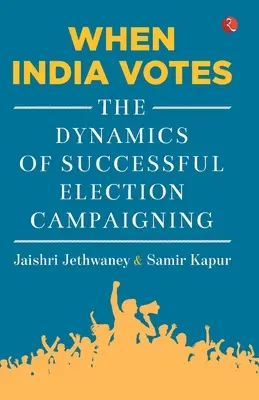 Când India votează - When India Votes