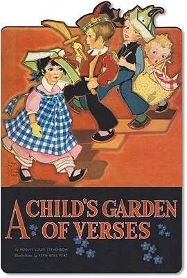 Grădina de versuri a unui copil - A Child's Garden of Verses