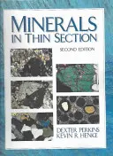 Minerale în secțiune subțire - Minerals in Thin Section