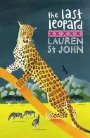 Seria Girafa albă: Ultimul leopard - Cartea 3 - White Giraffe Series: The Last Leopard - Book 3