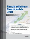 Instituții financiare și piețe financiare în India: Funcționarea și reformele - Financial Institutions and Financial Markets in India: Functioning and Reforms