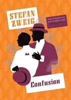 Confuzie (Zweig Stefan (Autor)) - Confusion (Zweig Stefan (Author))