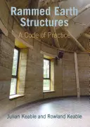 Structuri din pământ bătut - Rammed Earth Structures
