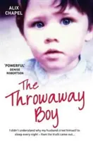 Băiatul aruncat - The Throwaway Boy
