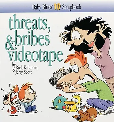 Amenințări, mită și casete video - Threats, Bribes & Videotape