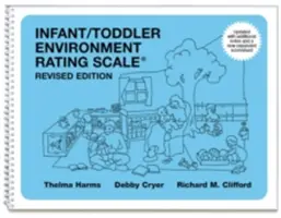 Scala de evaluare a mediului pentru sugari/copii mici (Iters-R): Ediție revizuită - Infant/Toddler Environment Rating Scale (Iters-R): Revised Edition