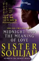 Midnight and the Meaning of Love, 2