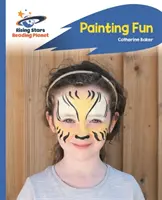 Planeta lecturii - Distracție cu pictura - Albastru: Rocket Phonics - Reading Planet - Painting Fun - Blue: Rocket Phonics