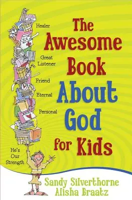 The Awesome Book about God pentru copii - The Awesome Book about God for Kids