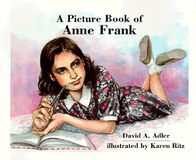 O carte ilustrată cu Anne Frank - A Picture Book of Anne Frank