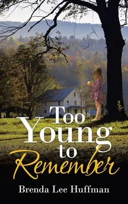 Prea tânăr pentru a-ți aminti - Too Young to Remember