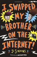 L-am schimbat pe fratele meu pe internet - I Swapped My Brother On The Internet