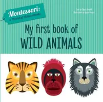 Prima mea carte cu animale sălbatice - My First Book of Wild Animals