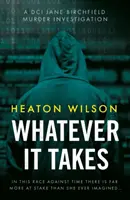 Orice ar fi nevoie - Whatever It Takes