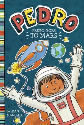 Pedro merge pe Marte - Pedro Goes to Mars