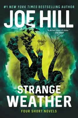 Strange Weather: Patru romane scurte - Strange Weather: Four Short Novels