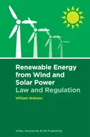 Energie regenerabilă din energie eoliană și solară: Drept și reglementare - Renewable Energy from Wind and Solar Power: Law and Regulation