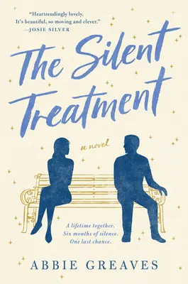 Tratamentul tăcerii - The Silent Treatment