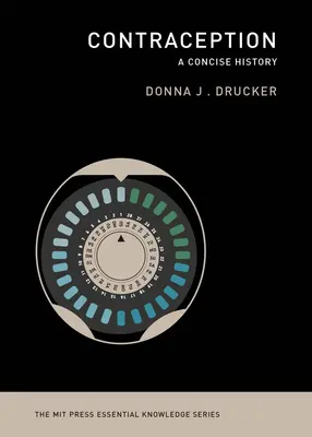 Contracepția: O istorie concisă - Contraception: A Concise History