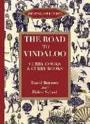 Drumul spre Vindaloo - The Road to Vindaloo
