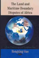 Dispute privind frontierele terestre și maritime ale Africii - Land & Maritime Boundary Disputes of Africa