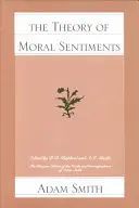 Teoria sentimentelor morale (The Theory of Moral Sentiments) - The Theory of Moral Sentiments