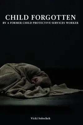Copil uitat - Child Forgotten