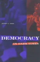 Democrație în vremuri întunecate: Tradiții ale iubirii în poezia americană - Democracy in Dark Times: Traditions of Love in American Poetry