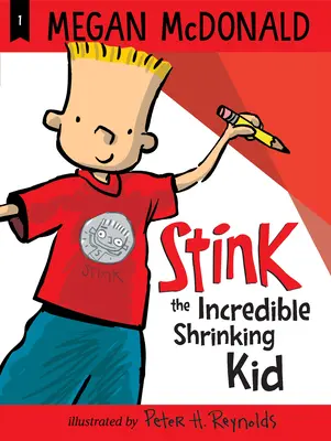 Stink: Incredibilul copil care se micșorează - Stink: The Incredible Shrinking Kid