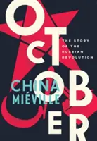 Octombrie: Povestea revoluției ruse - October: The Story of the Russian Revolution