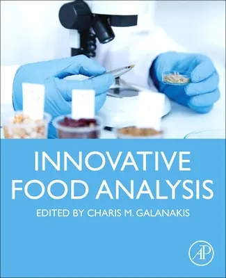 Analiza inovativă a alimentelor - Innovative Food Analysis