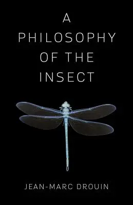 O filosofie a insectei - A Philosophy of the Insect