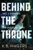 În spatele tronului - Războiul Indranan, Cartea 1 - Behind the Throne - The Indranan War, Book 1