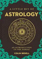 Un pic de astrologie, 14: O introducere în zodiac - A Little Bit of Astrology, 14: An Introduction to the Zodiac